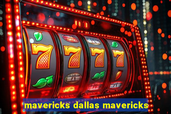 mavericks dallas mavericks